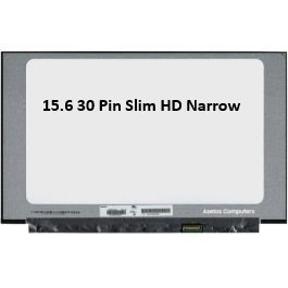 15.6 30 Pin HD Narrow With Out Bracket Laptop Display (6MW)